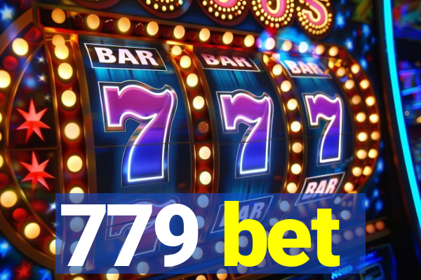 779 bet